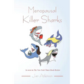 Menopausal Killer Sharks - Paperback