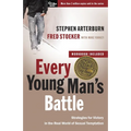 Every Young Man's Battle: Strategies for Victory in the Real World of Sexual Temptation - Paperback