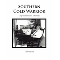 Southern Cold Warrior - Hardcover