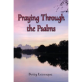 Praying Through the Psalms - Paperback