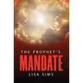 The Prophet's Mandate - Paperback