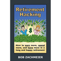 Retirement Hacking - Paperback