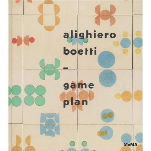 Alighiero Boetti: Game Plan - Hardcover