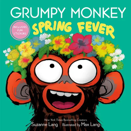 Grumpy Monkey Spring Fever: Includes Fun Stickers! - Hardcover