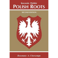 Polish Roots. Second Edition - Paperback