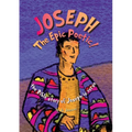 JOSEPH The Epic Poetic! the Bible story of Joseph in verse - Paperback