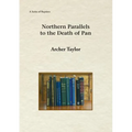 Northern Parallels to the Death of Pan - Paperback