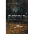 The Spider Dance: Tradition, Time, and Healing in Southern Italy - Paperback