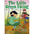 The Little Green Swing (Little Ruby's Big Ideas) - Hardcover