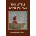 The Little Lame Prince (Yesterday's Classics) - Paperback