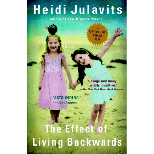 The Effect of Living Backwards - Paperback