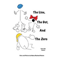 The Line, The Dot, and The Zero - Paperback