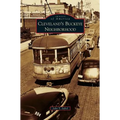 Cleveland's Buckeye Neighborhood - Hardcover