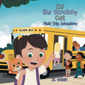 DJ the Scratchy Cat: Field Trip Adventure - Paperback