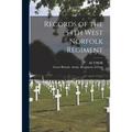 Records of the 54th West Norfolk Regiment - Paperback