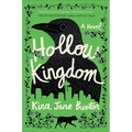 Hollow Kingdom - Hardcover