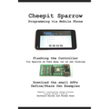 Cheepit Sparrow: Programming via Mobile Phone - Paperback