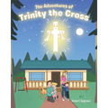 The Adventures of Trinity the Cross - Paperback