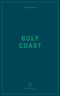 Wildsam Field Guides: Gulf Coast - Paperback