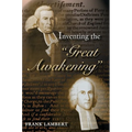 Inventing the Great Awakening - Paperback