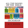All the Books of the Bible: Zechariah - Paperback