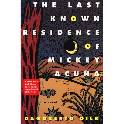 The Last Known Residence of Mickey Acuña - Paperback
