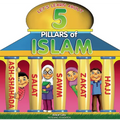 5 Pillars of Islam - Board Book