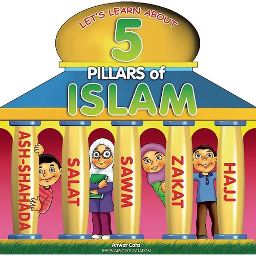 5 Pillars of Islam - Board Book