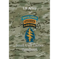 US Army Small Unit Tactics Handbook - Hardcover
