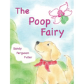 The Poop Fairy - Hardcover