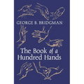 The Book of a Hundred Hands - Hardcover