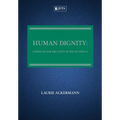 Human Dignity: Lodestar for Equality in South Africa - Paperback