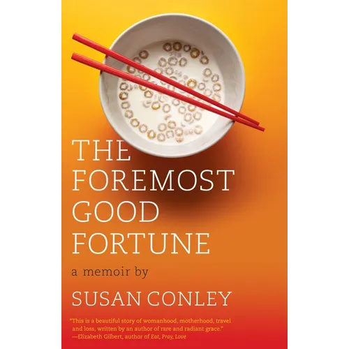 The Foremost Good Fortune: A Memoir - Paperback