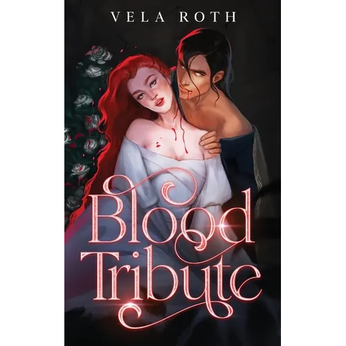 Blood Tribute: A Spicy Fantasy Romance Novella - Paperback