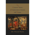 The General Theory of Employment Interest and Money - Paperback