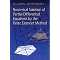 Numerical Solution of Partial Differential Equations by the Finite Element Method - Paperback