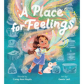 A Place for Feelings - Hardcover