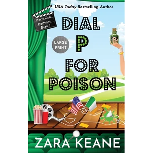 Dial P For Poison (Movie Club Mysteries, Book 1): Large Print Edition - Hardcover