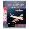 P-3 Orion Pilot's flight Operating Instructions Vol. 1 - Paperback
