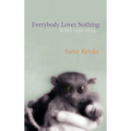 Everybody Loves Nothing: Video 1996 - 2004 - Paperback