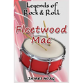 Legends of Rock & Roll - Fleetwood Mac - Paperback