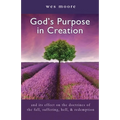 God's Purpose in Creation - Paperback