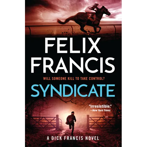 Syndicate: A Dick Francis Novel - Hardcover
