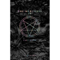 The Merciless IV: Last Rites - Paperback