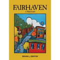 Fairhaven: A History - Paperback