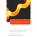 Biography of a Germ - Paperback