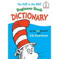The Cat in the Hat Beginner Book Dictionary - Hardcover