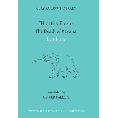 Bhatti's Poem: The Death of Ravana - Hardcover