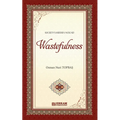 Society Hidden Wound - Wastefulness - Paperback