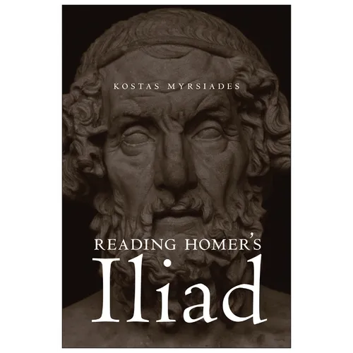 Reading Homer's Iliad - Paperback